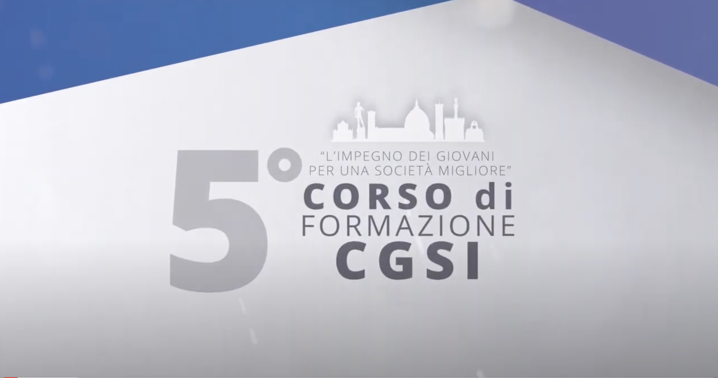 5° Corso di Formazione CGSI - Firenze 2020